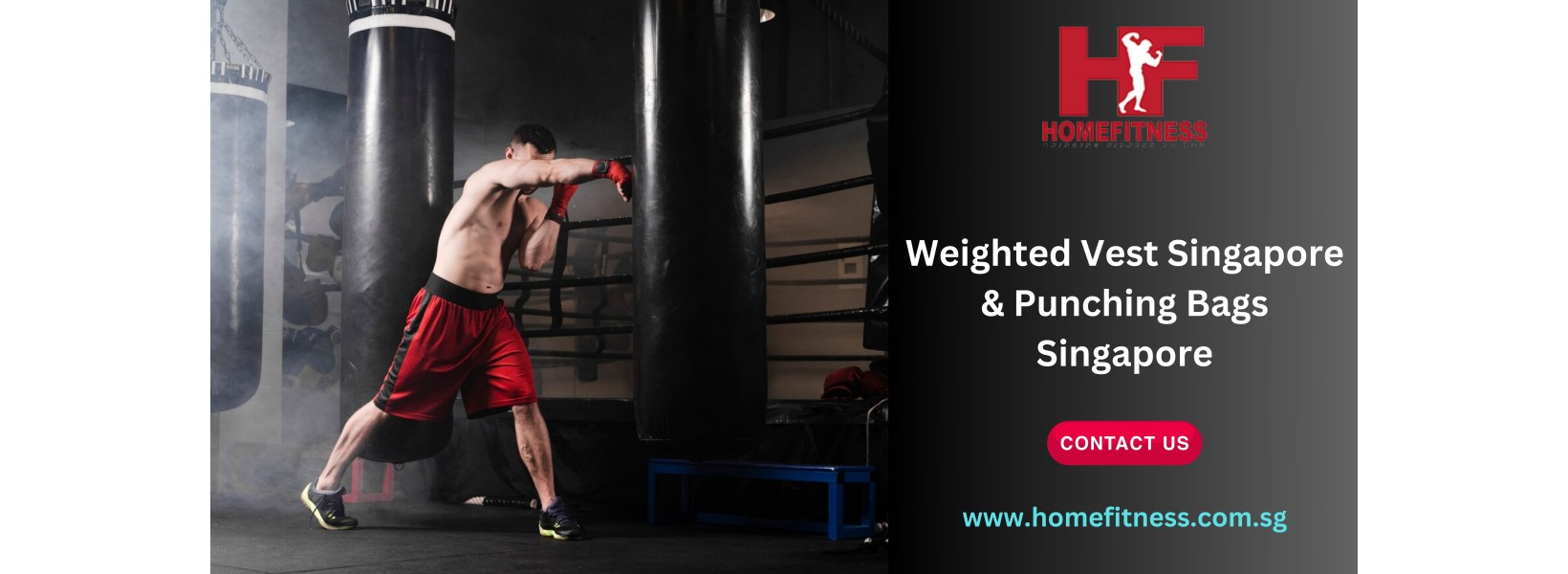 Weighted Vest in Singapore and Punching Bags in Singapore