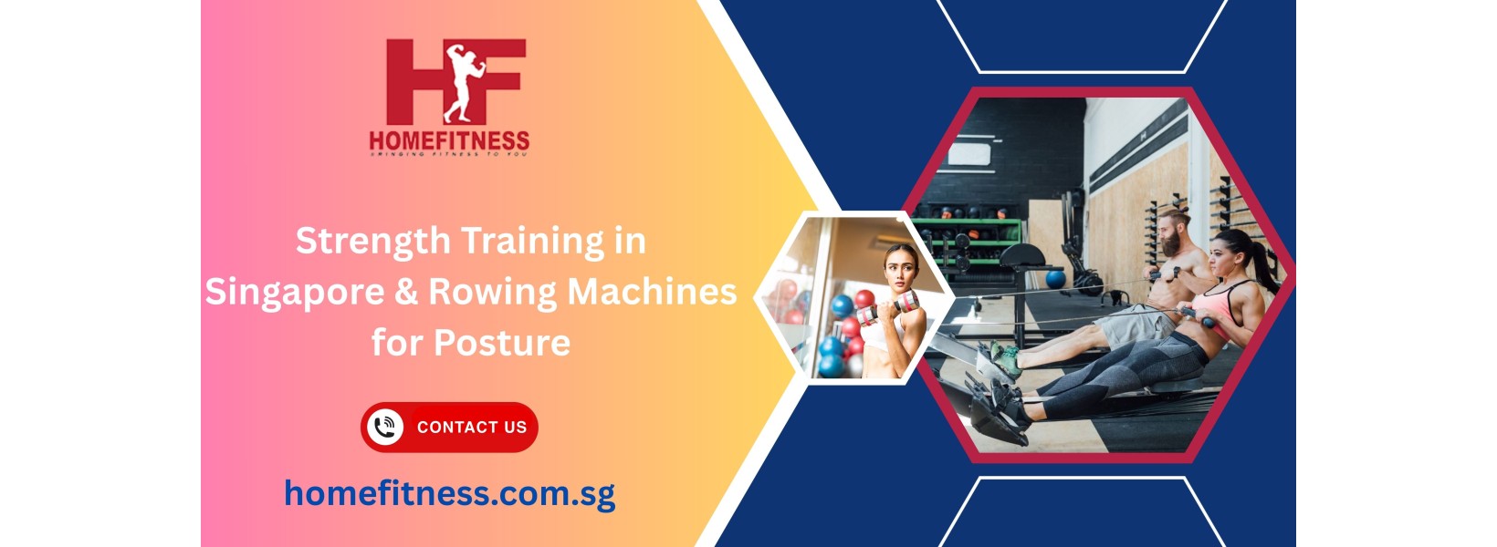 Strength Training in Singapore & Rowing Machines for Posture