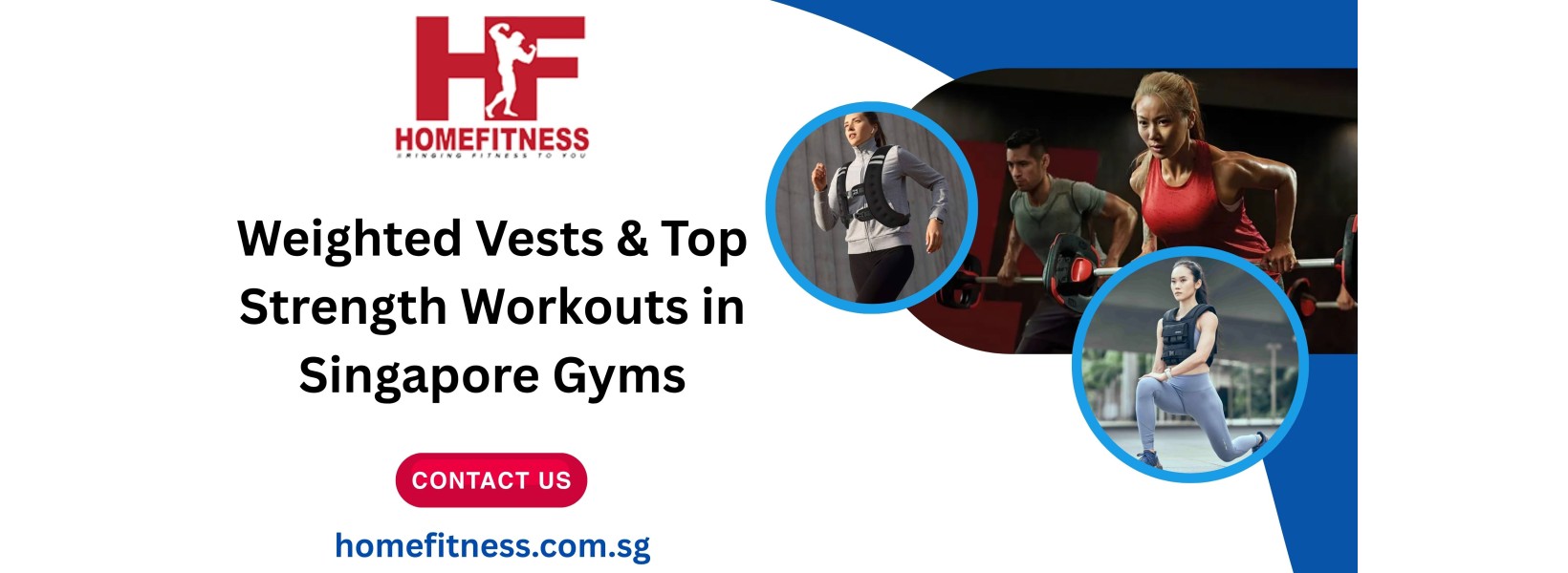 Weighted Vests & Top Strength Workouts in Singapore Gyms